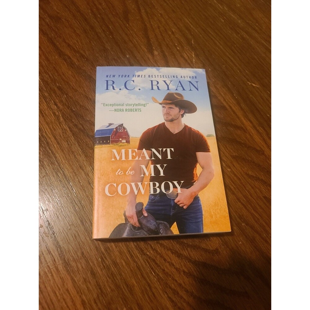 Meant to Be My Cowboy by Ryan, R. C.